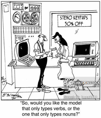 'Steno Keypads 50% OFF' 'So, would you like the model that only types verbs, or the one that only types nouns?'